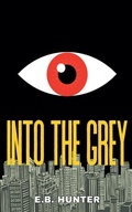 Cover: Into the Grey - Heorot Press