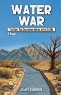 Cover: Water War - James R. Morris