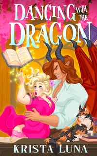 Enlarge image Cover: Dancing with the Dragon - Krista Luna