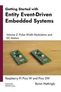 Enlarge image Cover: Getting Started with Entity Event-Driven Embedded Systems Volume 2 - Byron Mattingly