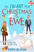 Cover: All I Want For Christmas is Ewe (Misty Falls Romantic Comedy, #2) - Stacy Claflin