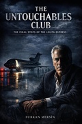 Cover: The Untouchables Club - The Final Stops Of The Lolita Express - DraftTime