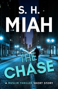 Enlarge image Cover: The Chase - Muslim Fiction Project
