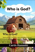 Cover: Who is God? (Yes, Victoria Children's books) - Curtis Hammitt