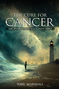 Cover: The Cure for Cancer - Todd Marshall