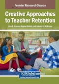 Cover: Creative Approaches to Teacher Retention - Igi Global Scientific Publishing