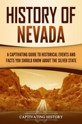 Cover: History of Nevada - Captivating History
