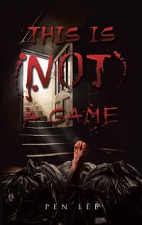 Enlarge image Cover: This is (Not) a Game - Covenant Books, Inc.