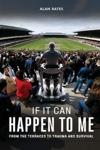Enlarge image Cover: If It Can Happen To Me - Alan Bates