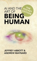 Cover: AI and the Art of Being Human - Waymark Works Publishing