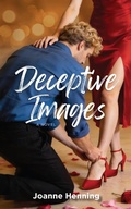 Cover: Deceptive Images (Dental Tales of Love, Adventure, and Fun, #2) - JD Henning