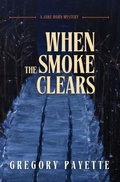 Cover: When the Smoke Clears - 8 Flags Publishing
