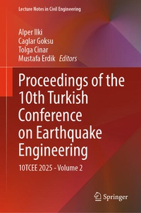 Enlarge image Cover: Proceedings of the 10th Turkish Conference on Earthquake Engineering - Springer