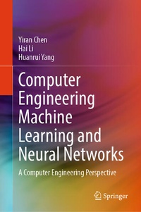 Enlarge image Cover: Computer Engineering Machine Learning and Neural Networks - Springer