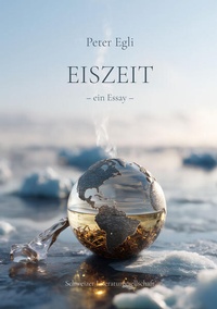 Enlarge image Cover: Eiszeit - Schweizer Literaturgesellschaft