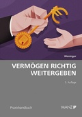 Cover: Verm&ouml;gen richtig weitergeben - Manz