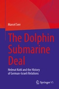 Cover: The Dolphin Submarine Deal - Springer VS