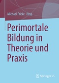 Cover: Perimortale Bildung in Theorie und Praxis - Springer VS