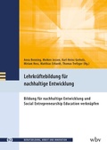 Cover: Lehrkr&auml;ftebildung f&uuml;r nachhaltige Entwicklung - wbv Media