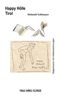 Cover: Happy H&ouml;lle Tirol - Hofinger, Hannes