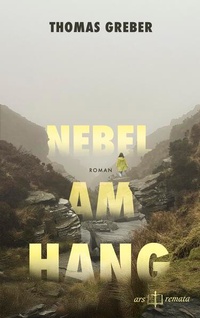 Enlarge image Cover: Nebel am Hang - ars remata