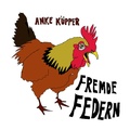 Cover: Fremde Federn - Literatur Quickie