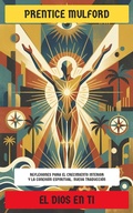 Cover: El Dios en ti - Editorial Reci&eacute;n Traducido