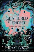 Cover: This Shattered Tempest - HarperVoyager