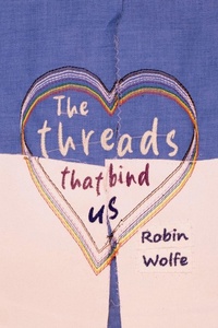 Enlarge image Cover: The Threads That Bind Us - Freaky Fountain Press