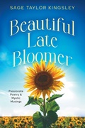 Cover: Beautiful Late Bloomer - Yoni-Verse Press