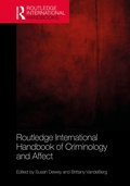 Cover: Routledge International Handbook of Criminology and Affect - Routledge