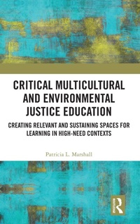 Enlarge image Cover: Critical Multicultural and Environmental Justice Education - Routledge
