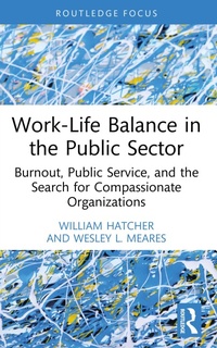 Enlarge image Cover: Work-Life Balance in the Public Sector - Routledge