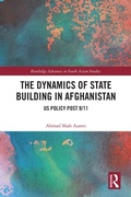Cover: The Dynamics of State Building in Afghanistan - Routledge