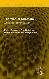 Enlarge image Cover: The Worker Directors - Taylor & Francis