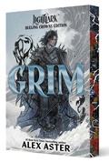 Cover: Grim: Dueling Crowns Edition (A Lightlark Saga Deluxe Companion Book) - Amulet Paperbacks