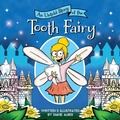 Cover: An Untold Story of the Tooth Fairy - Sourcebooks Wonderland