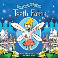 Enlarge image Cover: An Untold Story of the Tooth Fairy - Sourcebooks Wonderland