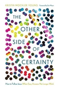 Cover: The Other Side of Certainty - Inter-Varsity Press,US