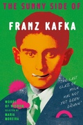 Cover: The Sunny Side of Franz Kafka - Vintage Digital