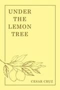 Cover: Under the Lemon Tree - Archway Publishing