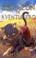 Cover: Coraz&oacute;n de Aventurero (Las Aventuras de Brad, #2) - Starlit Publishing