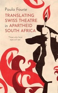 Cover: Translating Swiss Theatre in Apartheid South Africa - Boydell & Brewer