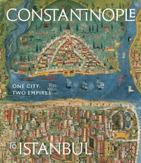 Enlarge image Cover: Constantinople to Istanbul - V & A Publishing