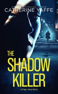 Enlarge image Cover: The Shadow Killer - Catherine Yaffe