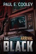 Cover: The Black: Arrival - Shadowpublications.com