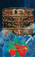 Cover: Silent Orchard Rising Storm (Shadows Beneath the Wings, #1) - Wakeless River Press