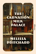 Cover: The Carnation Milk Palace - Bellevue Literary Press