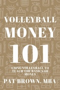Cover: Volleyball Money 101 - AbramBrown47