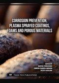 Cover: Corrosion Prevention, Plasma Sprayed Coatings, Foams and Porous Materials - Trans Tech Publications Ltd